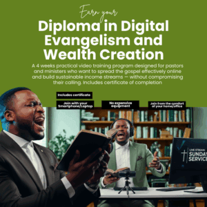 Diploma in Digital Evangelism and Wealth Creation - Kingdom Knowledge Academy